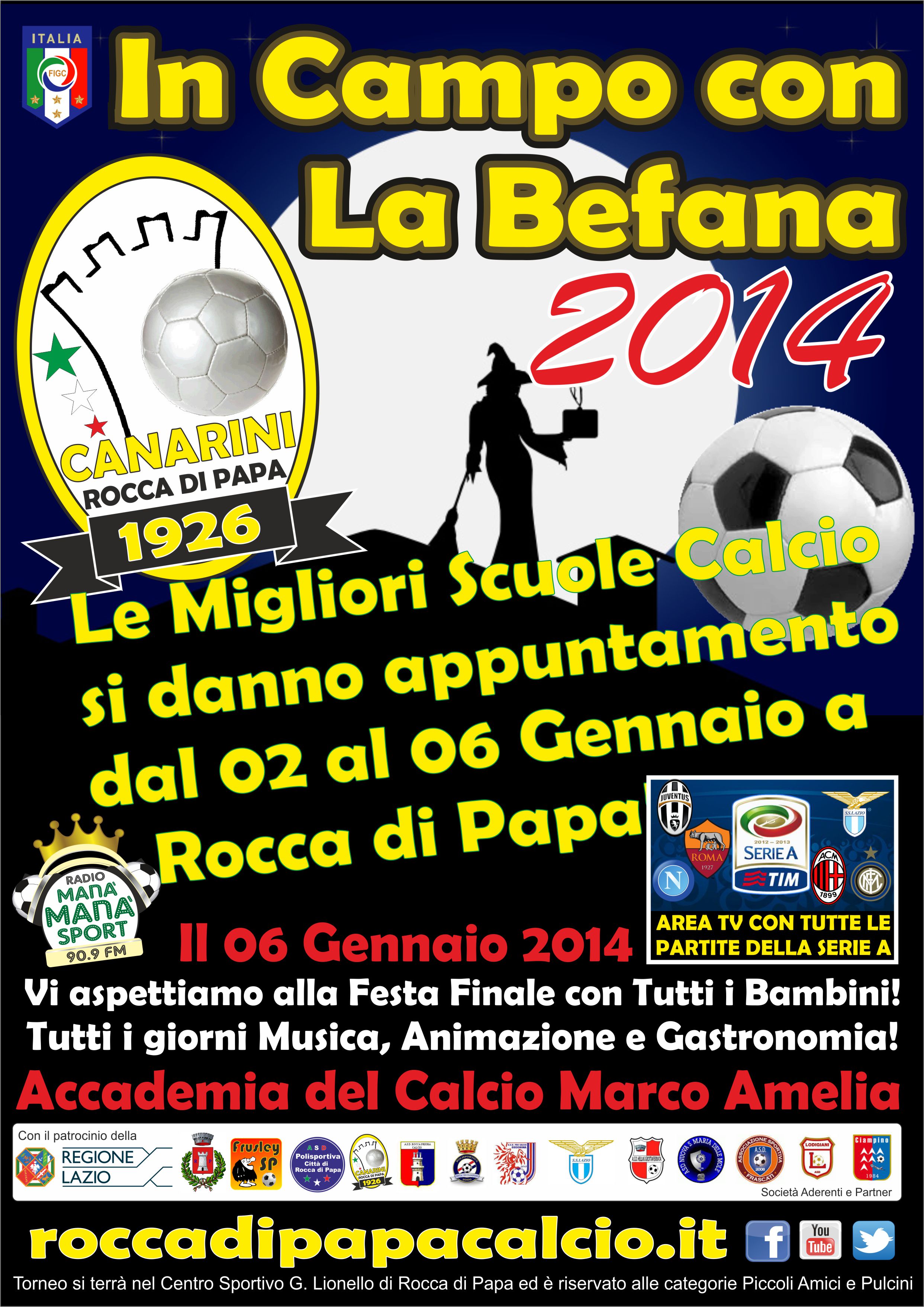 A Rocca di Papa, dal 2 al 6 gennaio In Campo con la Befana 2014 a rocca di papa in campo con la befana 2014