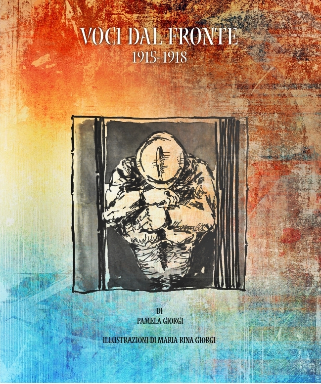 “Voci dal Fronte”, un racconto corale del fronte della guerra 1915 – 1918