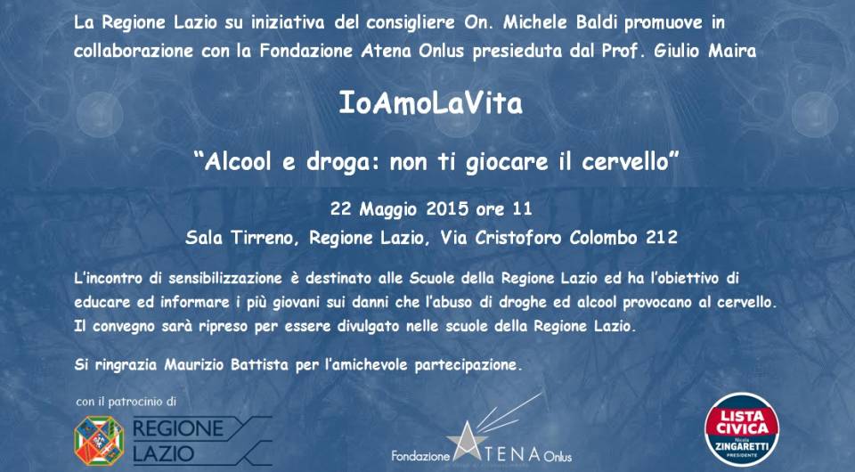 Regione Lazio, IoAmoLaVita contro le dipendenze evento_ioamolavita