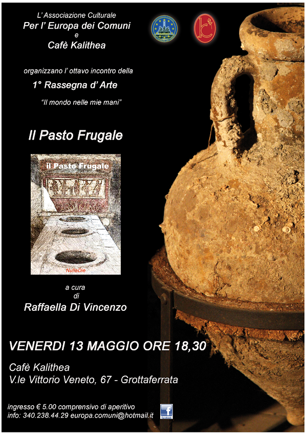 Pasto Frugale, si presenta il libro che racconta l’antica Roma con il cibo locandina