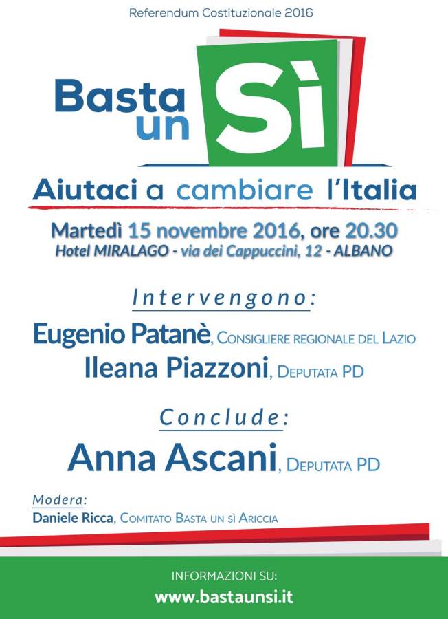 Ascani, Piazzoni e Patanè ad Albano per il Si albanobastaunsi