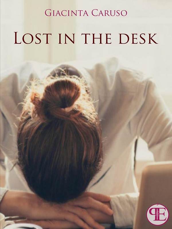 Lost in the desk, l’ultimo e-book di Giacinta Caruso lost_in_the_desk
