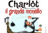 A Castel Gandolfo Charlot grande monello charlot