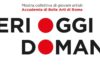La mostra Ieri Oggi Domani alle Scuderie Aldobrandini ierioggidomani