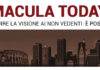 A Roma il Macula Today per far rivedere i non vedenti locandina