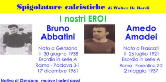 Spigolature calcistiche “I nostri eroi: Bruno Abbatini, Amadeo Amadei, Luigi Foligna e Dante Di Benedetti”