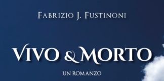 Prende il via il tour di presentazione del libro VIVO & MORTO di Fabrizio J. Fustinoni