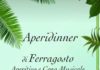 Anche a Ferragosto alla Quintessa è Aperidinner