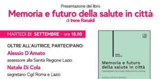 ‘Memoria e futuro della salute in città’, Irene Ranaldi presenta il suo libro con l’assessore alla Sanità Alessio D’Amato