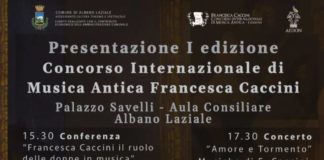 Ad Albano la presentazione del primo Concorso Internazionale di Musica Antica Francesca Caccini locandina