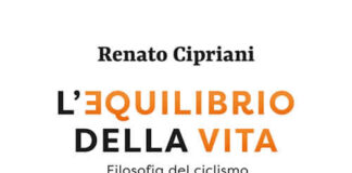 Renato Cipriani racconta L’Equilibrio della Vita, Filosofia del Ciclismo ciprianicopertina