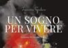 Francesca Spadaro presenta il suo libro “Un sogno per vivere”