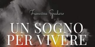 Francesca Spadaro presenta il suo libro “Un sogno per vivere”
