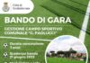 Online il bando per la gestione del Campo sportivo comunale “Gianluca Paolucci”: l’Amministrazione invita gli operatori del settore a partecipare