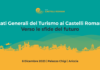 Stati Generali del turismo ai Castelli Romani statigeneraliturismo