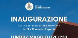 Grottaferrata, lunedì 6 maggio l’inaugurazione dei lavori di abbattimento dell’Ex Mercato coperto lavoriabbattimentoexmercatocopertogrottaferrata