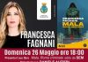 Frascati, Francesca Fagnani e il suo libro “Mala, Roma criminale” Locandina evento a cura della libreria Mondadori Bookstore di Frascati