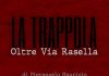 “Dopo via Rasella i Gap stavano preparando una seconda strage”