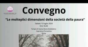 Le Molteplici Dimensioni della Società della Paura, Confronto Multidisciplinare presso il Tempio della Maddalena a Capranica Prenesti