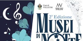“Musei di Notte” a Velletri: sabato 24 agosto apertura serale dei Musei Civici