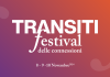 Castelli Romani, Transiti Fest. Il festival delle connessioni dall’8 al 10 novembre