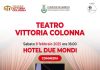 Al Teatro “Vittoria Colonna” di Marino in scena “Hotel due mondi”