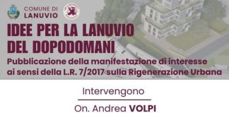 Lanuvio, lunedì 10 marzo “Idee per la Lanuvio di dopodomani” un incontro dedicato alla Rigenerazione Urbana