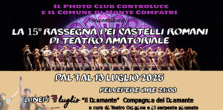Monte Compatri Teatro Festival 2025 “Premio Città Di Montecompatri”, quindicesima Rassegna dei Castelli Romani di Teatro Amatoriale