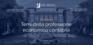 Il 10 ottobre in programma la 2^ edizione del workshop “Temi della Professione Economico Contabile” presso Villa Mondragone a Monte Porzio Catone