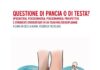 Questione di Pancia o di Testa? A cura di Cecilia Biava e Federica Piccolino, con la direzione scientifica di Carlo Lazzerotti